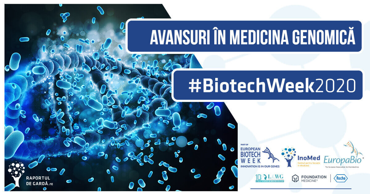 Biotech Week 2020 Medicina genomică