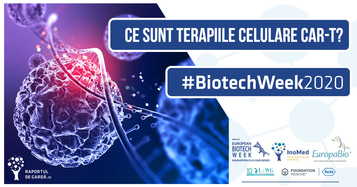 Biotech Week 2020 Terapiile celulare CAR-T