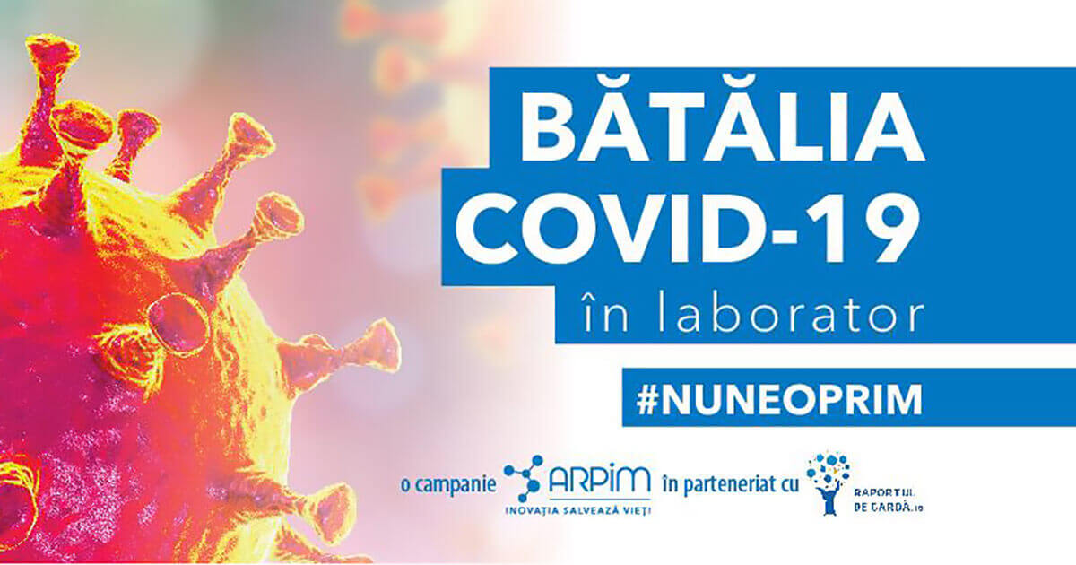 Bătălia COVID-19 în laborator #NuNeOprim